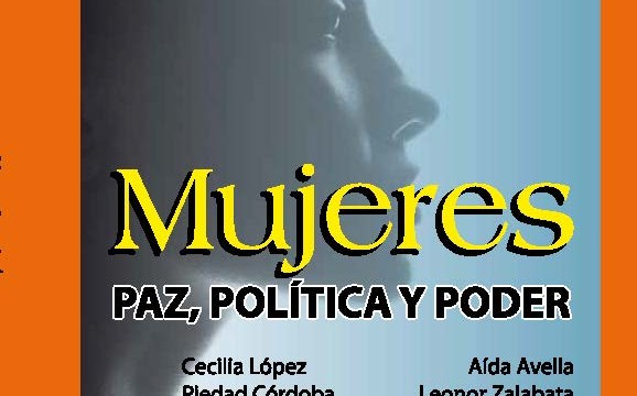 Doce lideresas colombianas hablan de Paz, Política y Poder