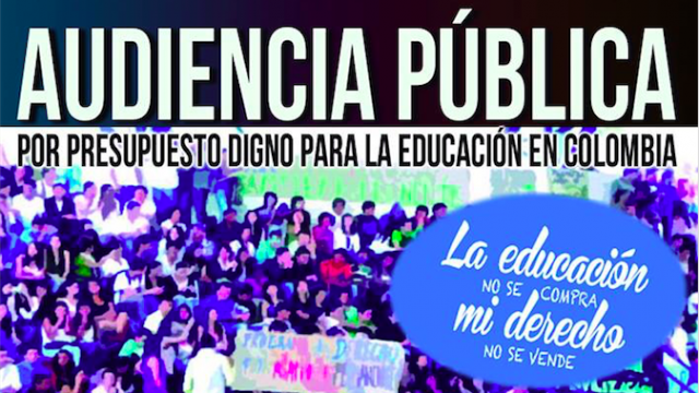  La educación no se compra, mi derecho no se vende. Audiencia pública.